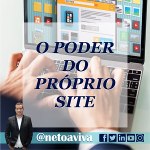 O Poder Do Próprio Site